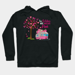 In October We Wear Pink Camping Breast Cancer Hoodie